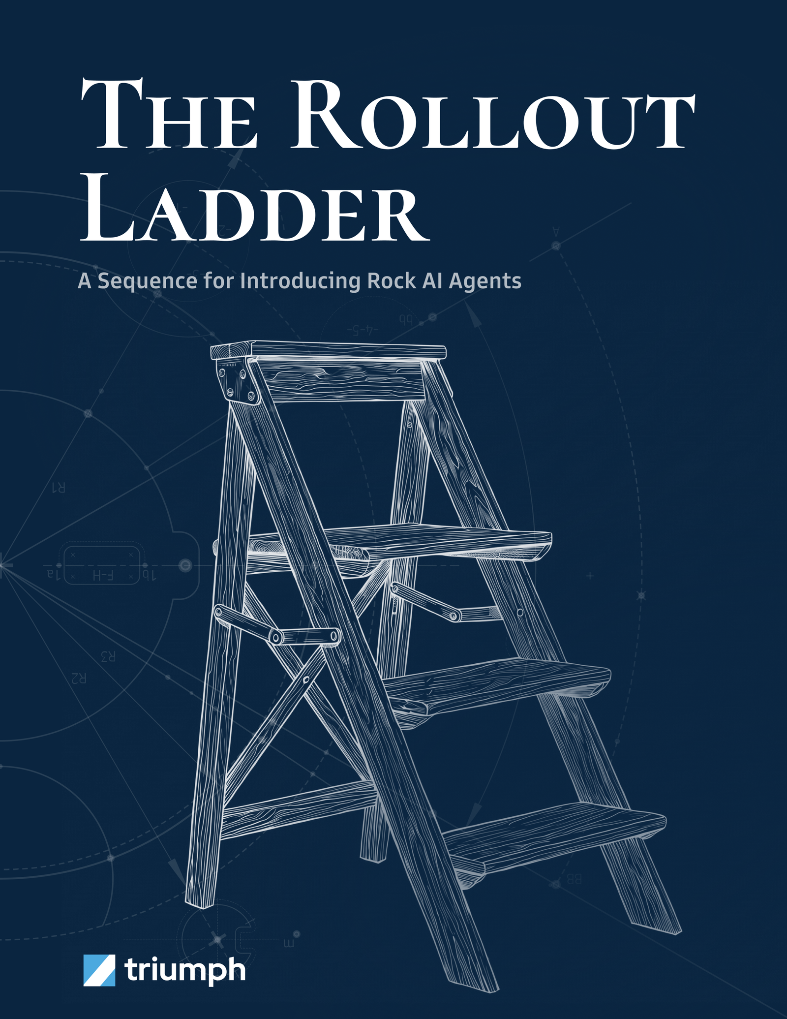 The Rollout Ladder